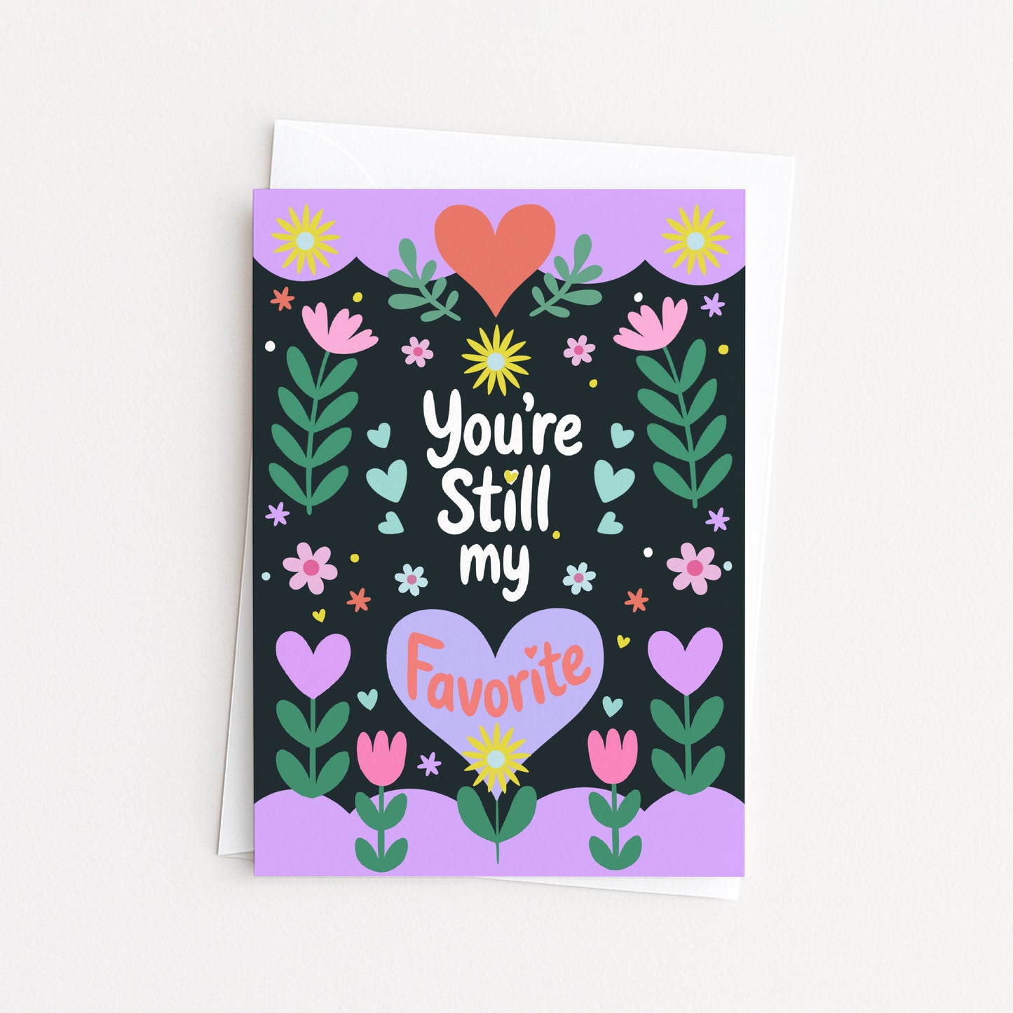 'You're Still My Favorite' Anniversary Card