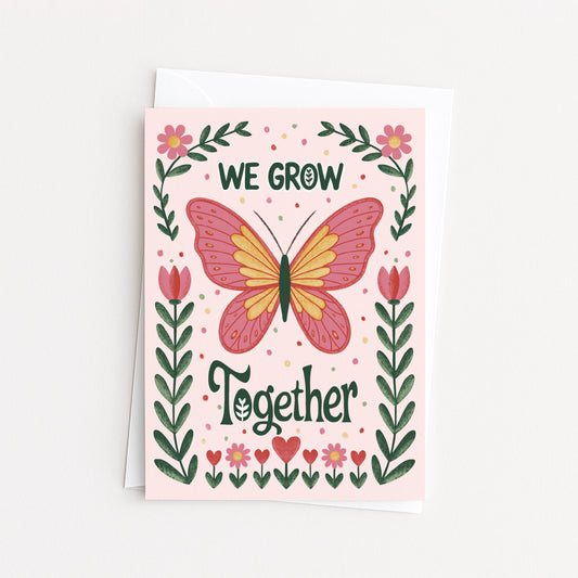 'We Grow Together' Note Card